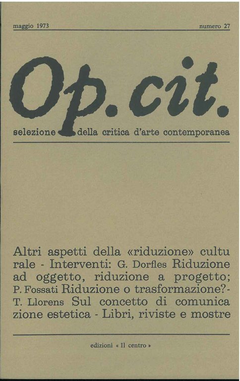 Op. cit. Rivista quadrimestrale di selezione della critica d'arte contemporanea. …
