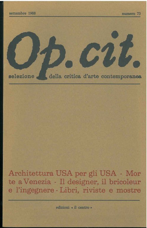 Op. cit. Rivista quadrimestrale di selezione della critica d'arte contemporanea. …