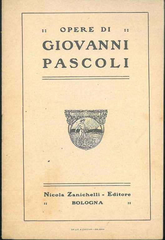 Opere di Giovanni Pascoli. (Catalogo editoriale)