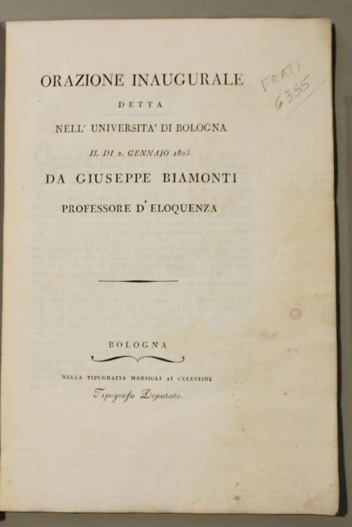 Orazione inaugurale detta nell'Università di Bologna il di 2 gennaio …