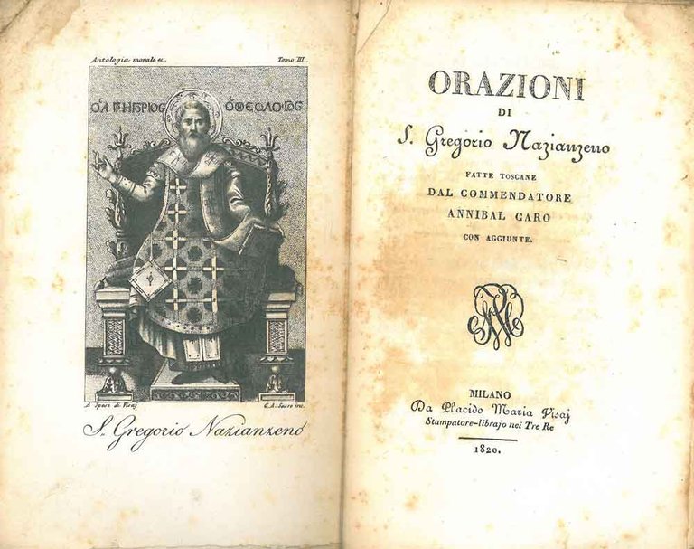 Orazioni di S. Gregorio Nazianzeno fatte toscane dal commendatore Annibal …