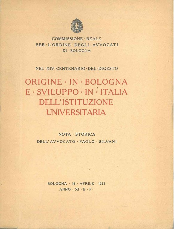 Origine, in Bologna, e sviluppo, in Italia, dell'istituzione universitaria. Nel …