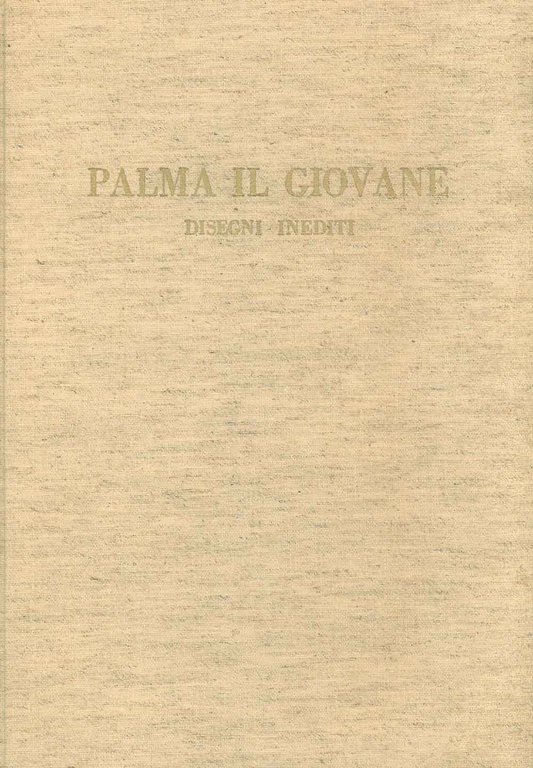 Palma il Giovane. Disegni inediti dell'Accademia Carrara di Bergamo e …