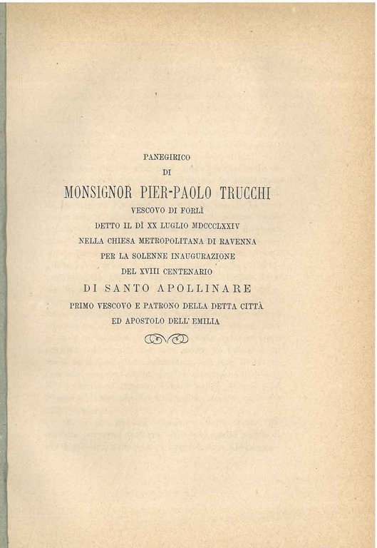 Panegirico. detto il dì xx luglio 1874 nella chiesa metropolitana …