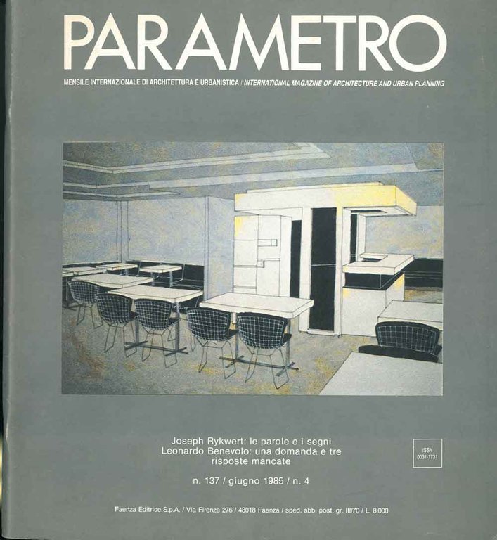 Parametro: mensile internazionale di architettura e urbanistica. N. 137, 1985. …