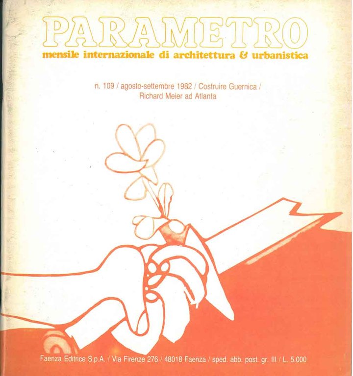Parametro: mensile internazionale di architettura & urbanistica. N. 109, 1982. …