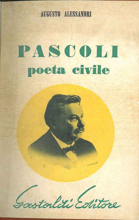 Pascoli, poeta civile