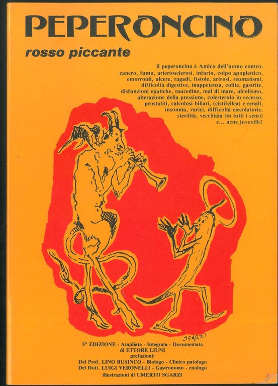 Peperoncino rosso piccante Prefazione di Luigi Veronelli Illustrazione di Umberto …