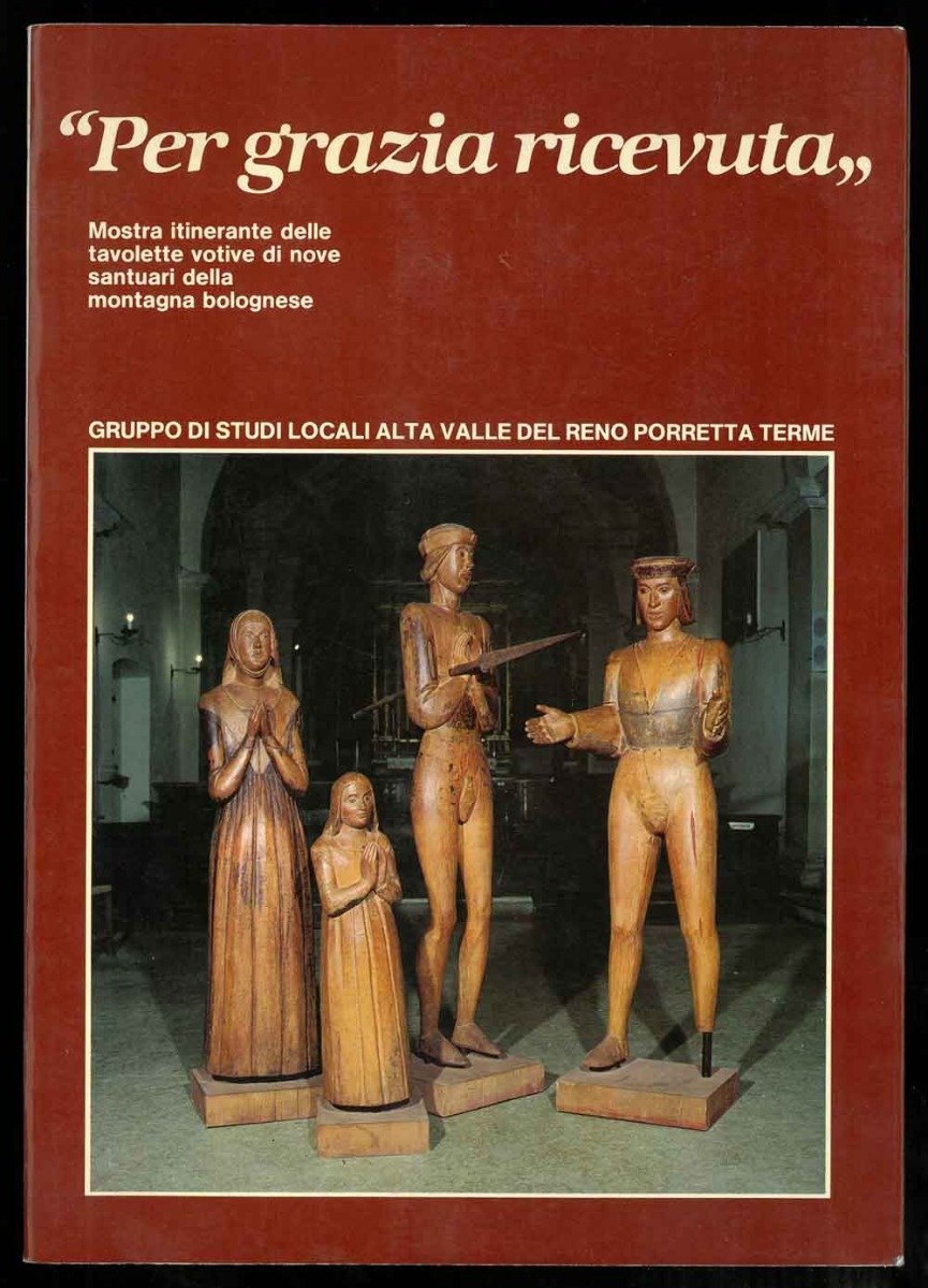 "Per grazia ricevuta". Mostra itinerante delle tavolette votive dipinte di …