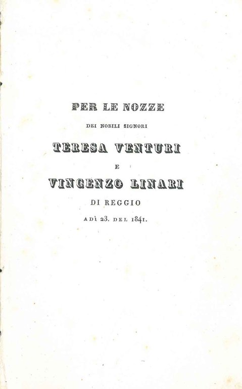 Per le nozze dei nobili signori Teresa Venturi e Vincenzo …