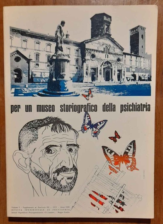 Per un museo storiografico della psichiatria. Supplemento della "Rivista sperimentale …