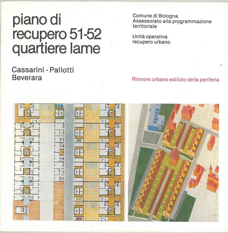 Piano di recupero 51-52 quartiere Lame: Rinnovo urbano edilizio della …