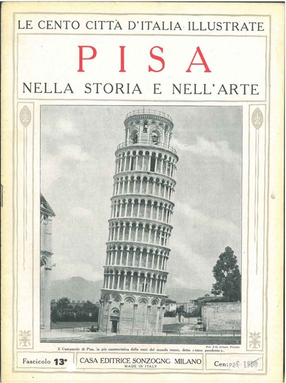 Pisa: nella storia nell'arte Le Cento Città d'Italia ( 2° …