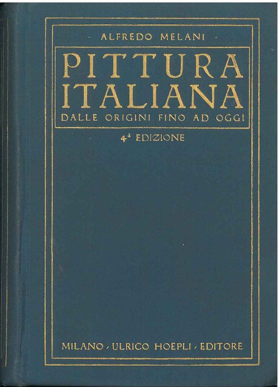 Pittura italiana antica e moderna. 4° edizione riveduta e arricchita …