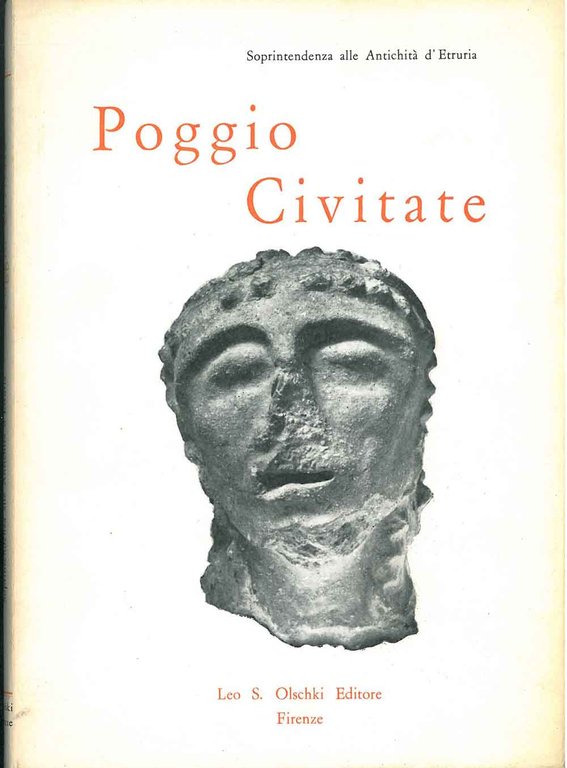 Poggio Civitate (Murlo, Siena): Il santuario arcaico. Catalogo della mostra, …