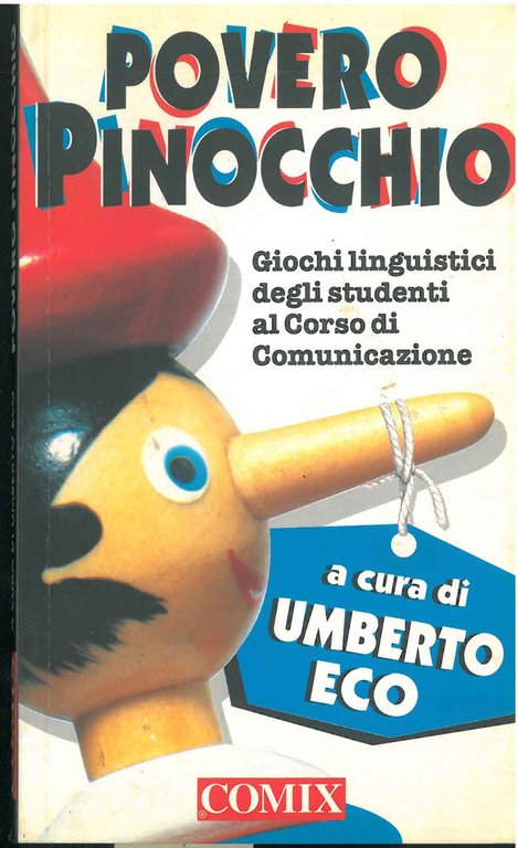 Povero Pinocchio. Giochi linguistici di studenti del corso di comunicazione