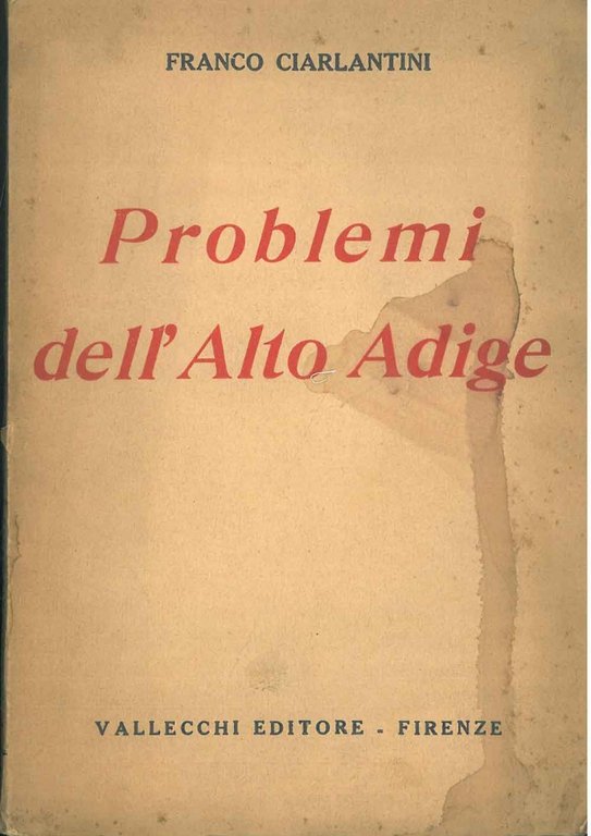 Problemi dell'Alto Adige.