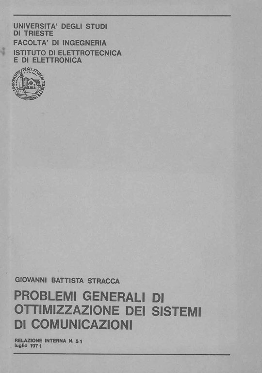 Problemi generali di ottimizzazione dei sistemi di comunicazione. A cura …