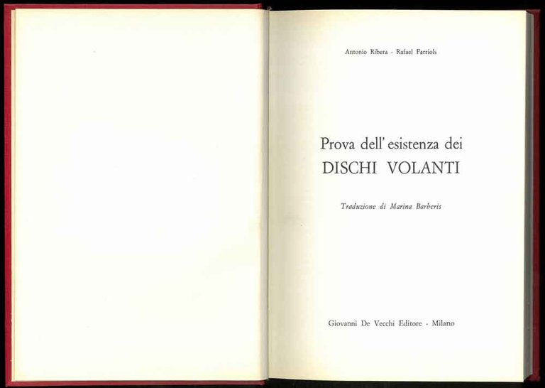 Prova dell'esistenza dei Dischi volanti. Traduzione di Marina Barberis.