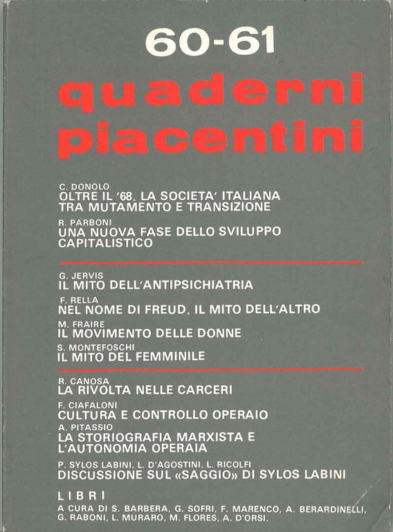 Quaderni piacentini. Nr. 60 - 61, 1976