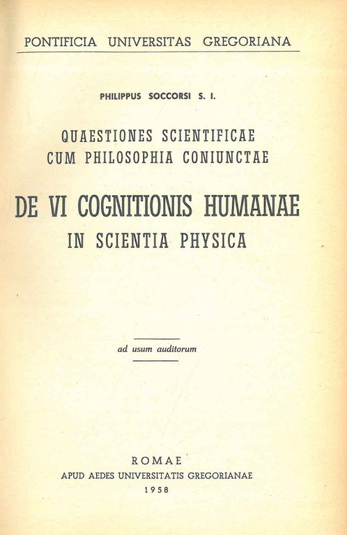 Quaestiones scientificae cum philosophia coniunctae. De vi cognitionis humanae in …