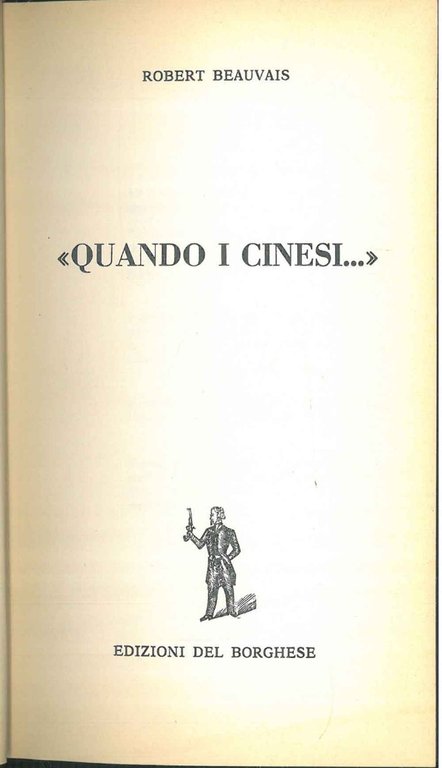 Quando i cinesi .