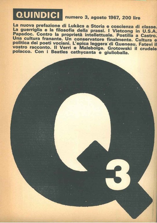 Quindici. Giornale mensile numero 3. agosto 1967. Tra gli altri …