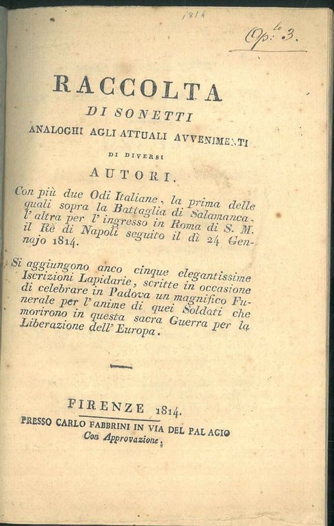 Raccolta di sonetti analoghi agli attuali avvenimenti di diversi autori …