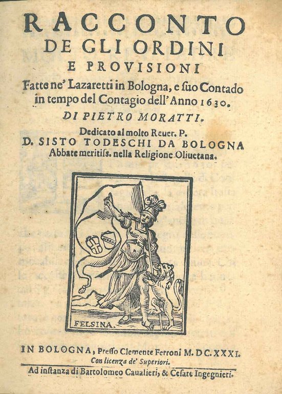 Racconto de gli ordini e provisioni fatte ne' lazzaretti in …