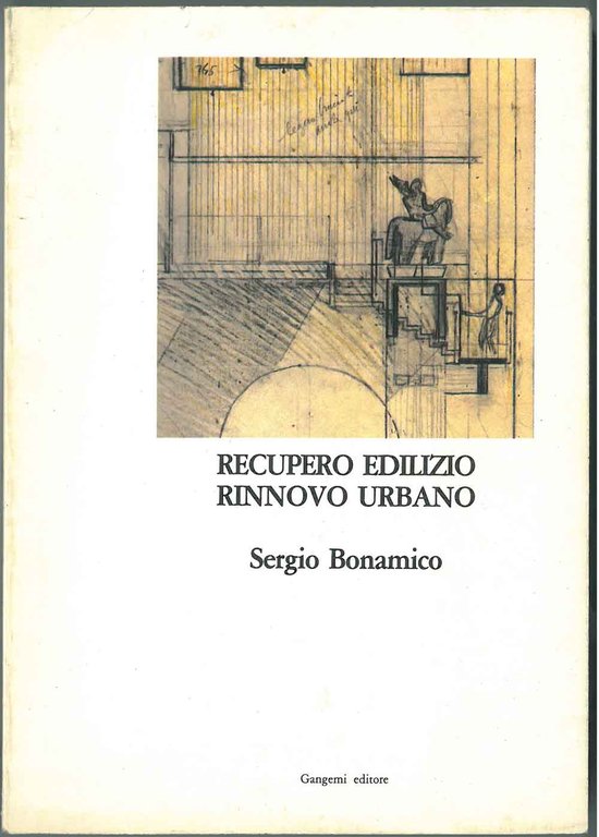 Recupero edilizio, rinnovo urbano