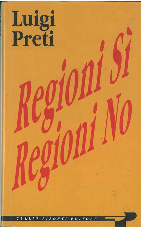 Regioni sì, regioni no