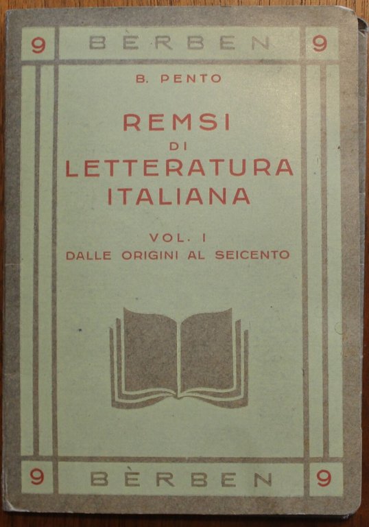 Remsi di letteratura Italiana, vol. 1. Dalle origini al seicento