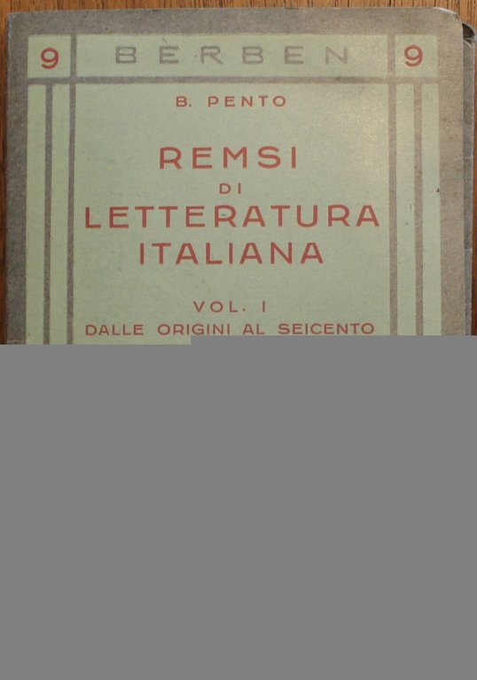 Remsi di letteratura Italiana, vol. 1. Dalle origini al seicento