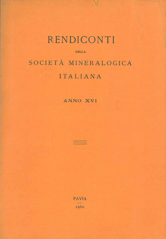 Rendiconti della società mineralogica italiana. Anno XVI