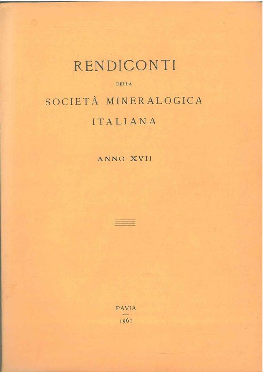 Rendiconti della società mineralogica italiana. Anno XVII