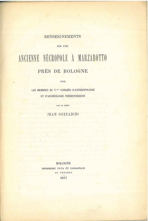 Renseignements sur une ancienne nécropole a Marzabotto près de Bologna …