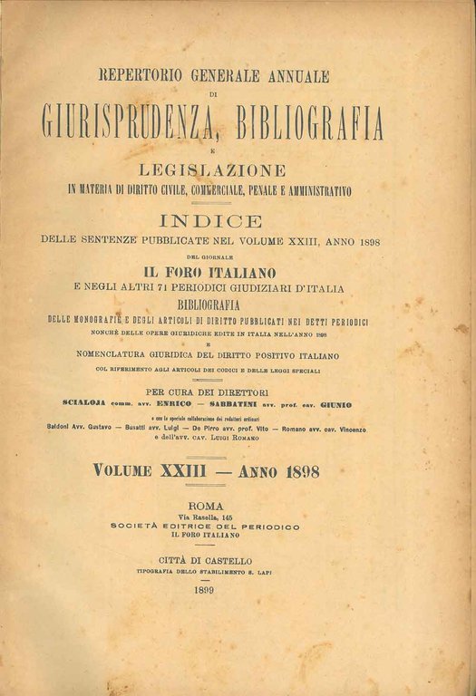 Repertorio generale annuale di giurisprudenza, bibliografia e legislazione. Volume XXIII, …
