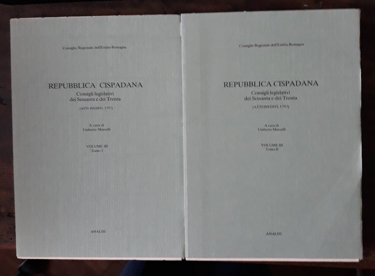 Repubblica Cispadana - Consigli legislativi dei Sessanta e dei Trenta …