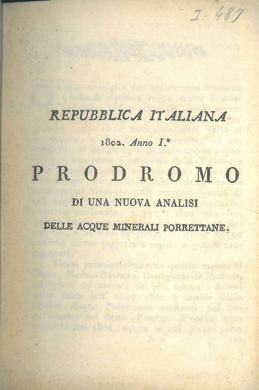 Repubblica Italiana 1802, anno I°. Prodromo di una nuova analisi …