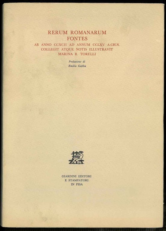 Rerum romanarum fontes. Ab anno CCXCII ad annum CCLXV A.CH.N. …