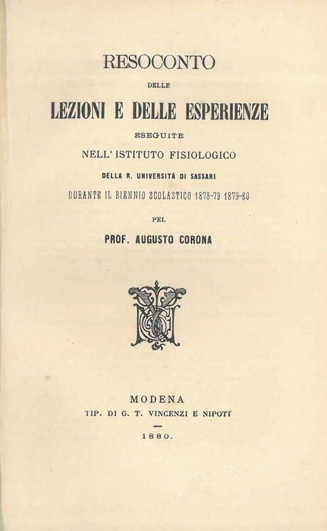 Resoconto delle lezioni e delle esperienze eseguite nell'Istituto fisiologico della …