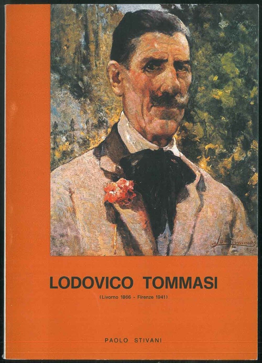 Retrospettiva di Ludovico Tommasi. (Livorno 1866 - Firenze 1941).