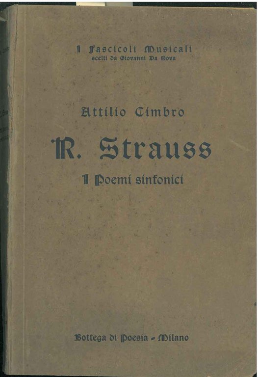 Riccardo Strauss. I poemi sinfonici