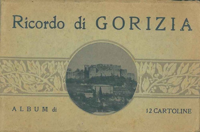Ricordo di Gorizia. Album di 12 cartoline