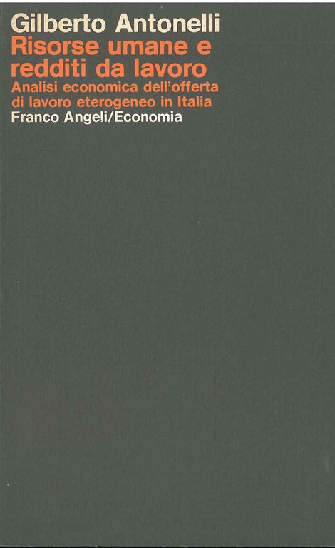 Risorse umane e redditi da lavoro. Analisi economica dell'offerta di …