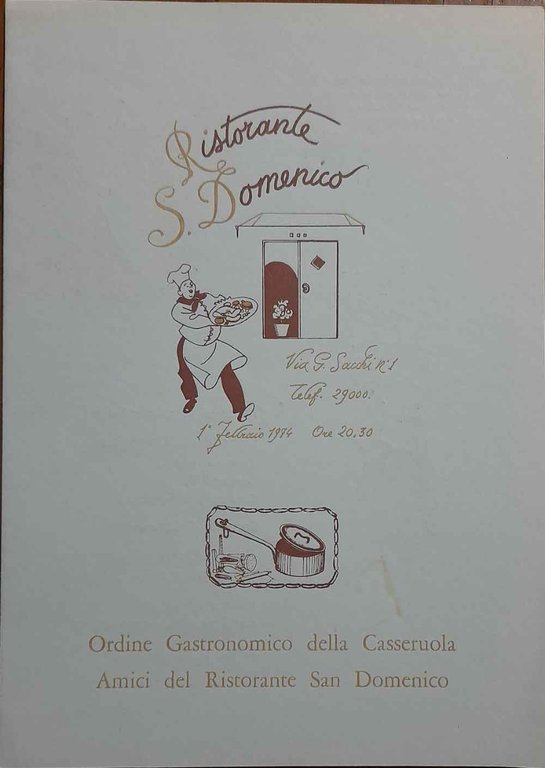 Ristorante S. Domenico Ordine Gastronomico della Casseruola Amici del Ristorante …