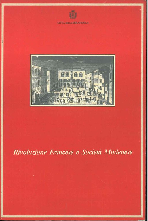 Rivoluzione Francese e società modenese