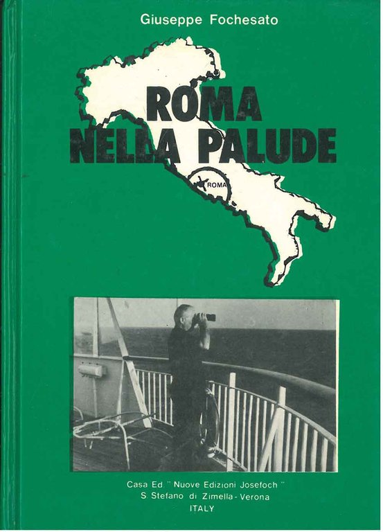 Roma nella palude. Cronistoria