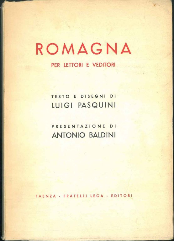 Romagna per lettori e venditori. Presentazione di A. Baldini.