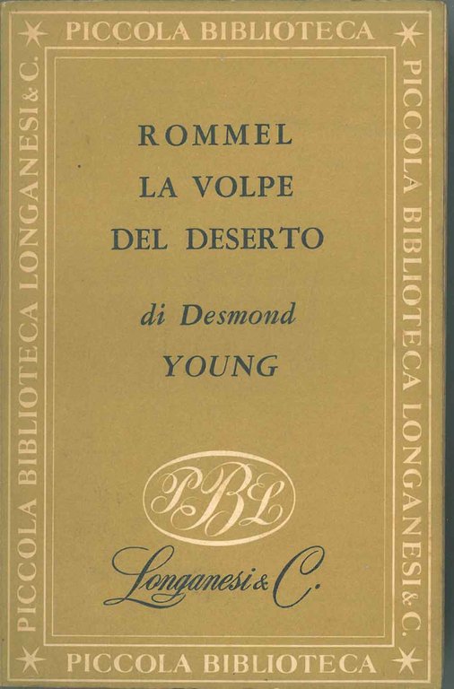 Rommel la volpe del deserto